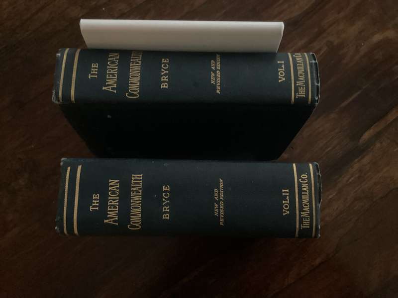 THE AMERICAN COMMONWEALTH Volumes 1 & 2. Hardcovers, 1920 N.Y.