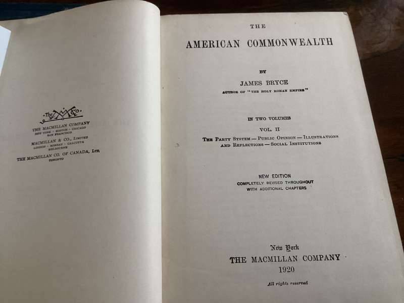 THE AMERICAN COMMONWEALTH Volumes 1 & 2. Hardcovers, 1920 N.Y.