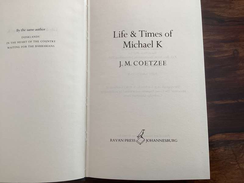LIFE & TIMES OF MICHAEL K. HARDCOVER by J M COETZEE. Excellent condition.