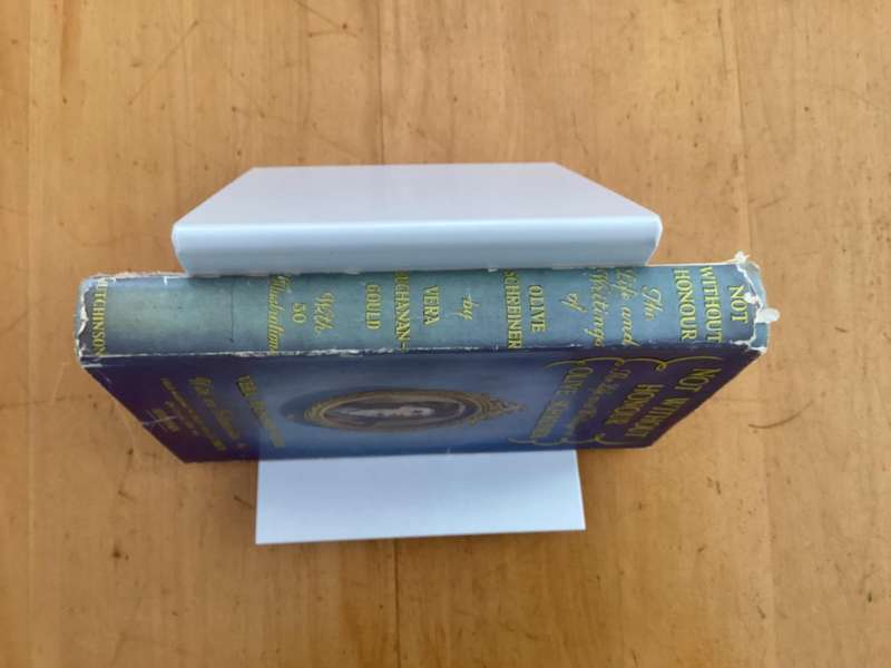 OLIVE SCHREINER, NOT WITHOUT HONOUR. (1948?) Hardcover with dustjacket.