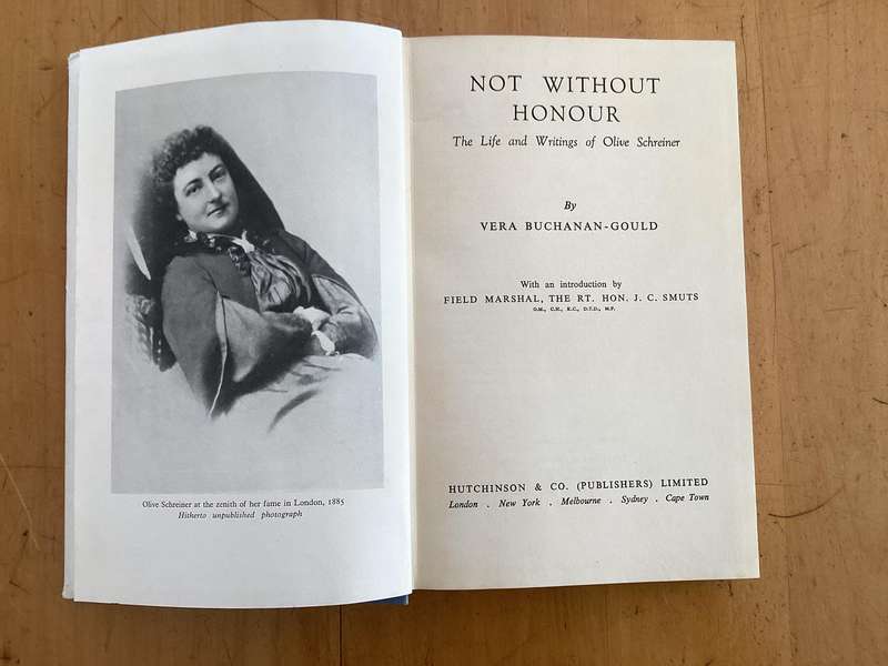OLIVE SCHREINER, NOT WITHOUT HONOUR. (1948?) Hardcover with dustjacket.
