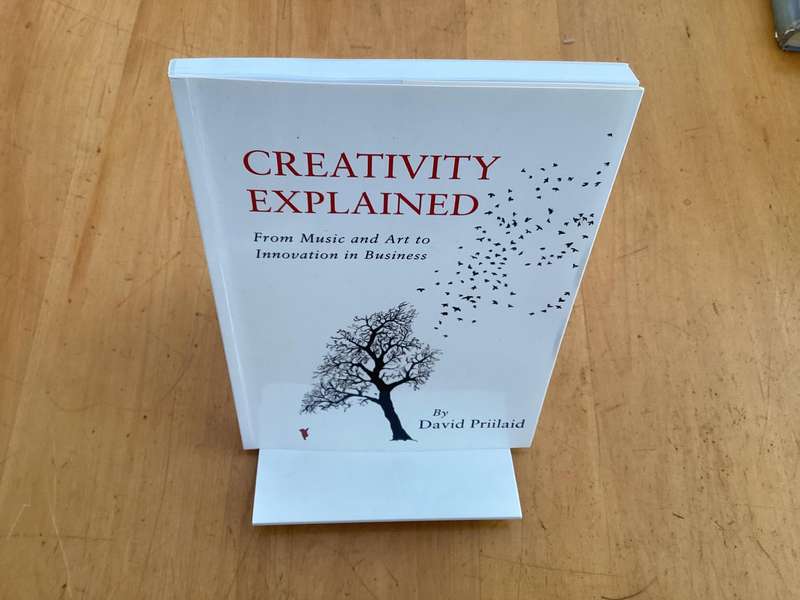 CREATIVITY EXPLAINED. Signed copy, First edition. In an excellent condition.