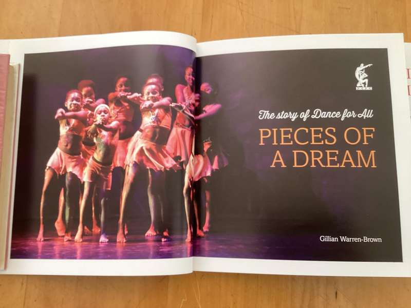 PIECES OF A DREAM. The story of Dance for All, by Gillian Warren-Brown. Excellent condition.