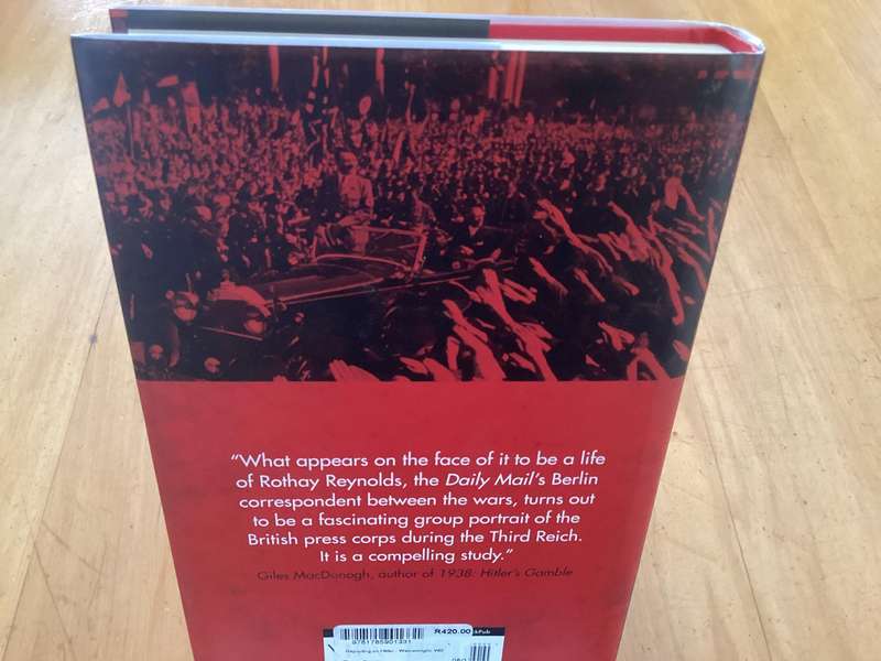 REPORTING ON HITLER. By Will Wainewright. Hardcover in an excellent condition.