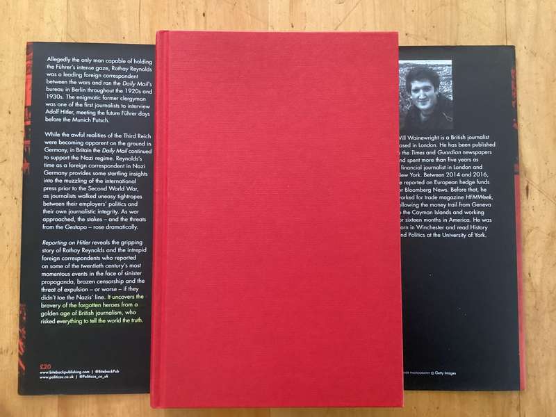 REPORTING ON HITLER. By Will Wainewright. Hardcover in an excellent condition.