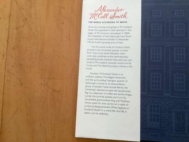 THE WORLD ACCORDING TO BERTIE. Hardcover by Alexander McCall Smith. V Good+ condition.