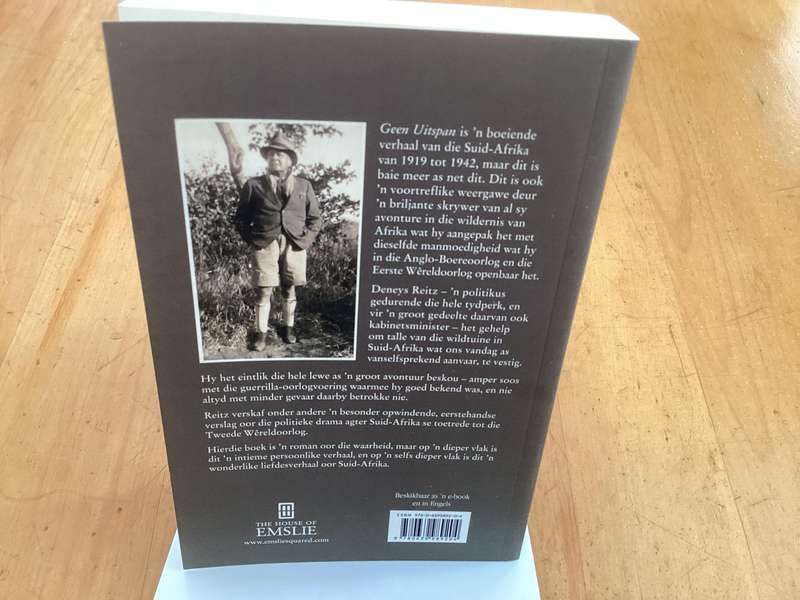 GEEN UITSPAN by Deneys Reitz. Afrikaans Paperback New Edition 2019. Excellent condition.