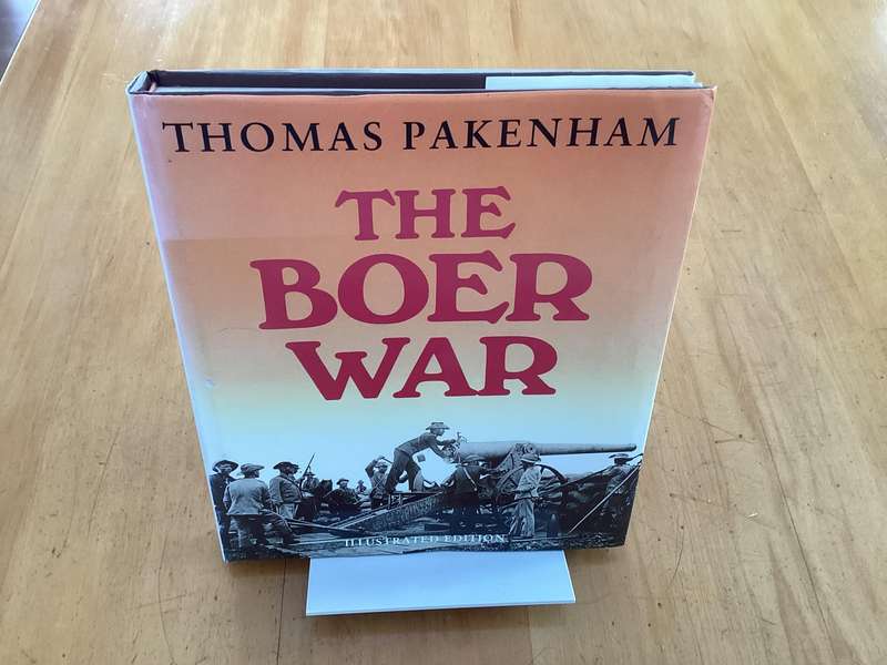 THE BOER WAR. First SA edition, illustrated. By Thomas Packenham. Hardcover, large format.