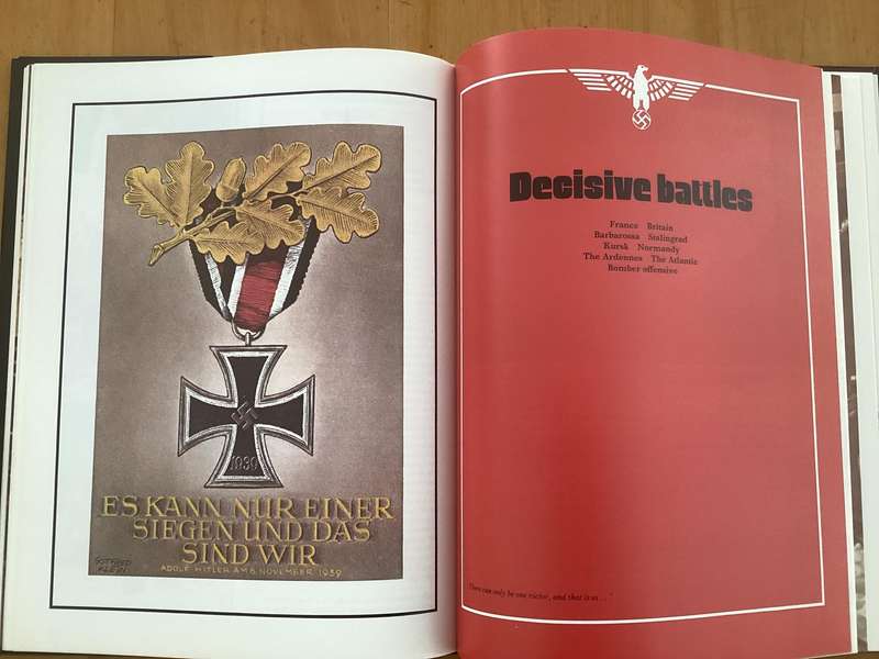 THERISE AND FALL OF THE THIRD REICH. Illustrated chronicles of Hitlers life and times 1917 - 1945.