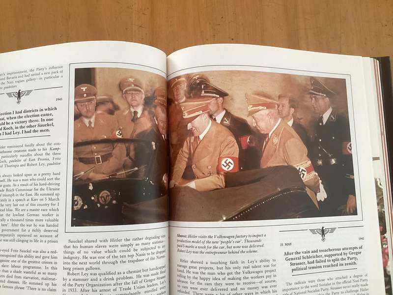THERISE AND FALL OF THE THIRD REICH. Illustrated chronicles of Hitlers life and times 1917 - 1945.