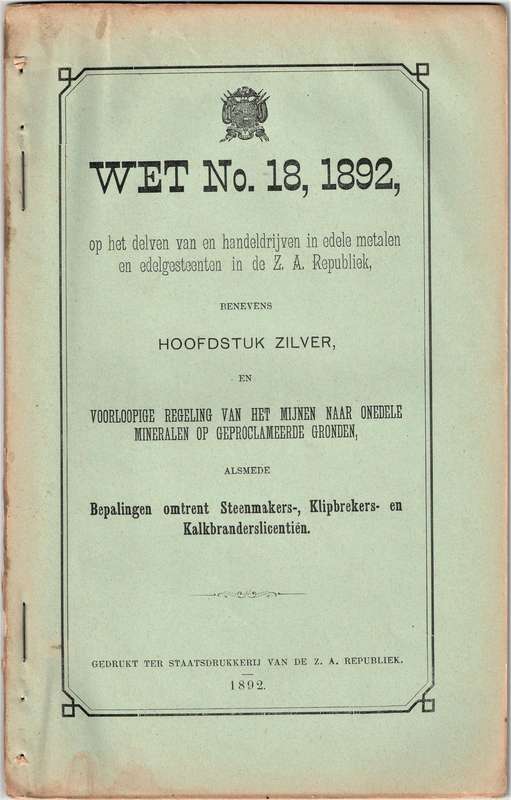 Locale Wetten der Zuid-Afrikaansche Republiek, + Wet No. 18, 1892