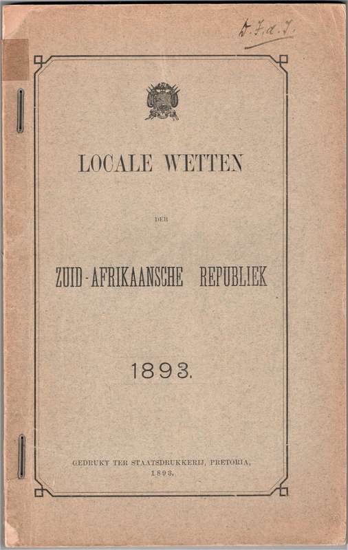 Locale Wetten der Zuid-Afrikaansche Republiek, + Wet No. 18, 1892