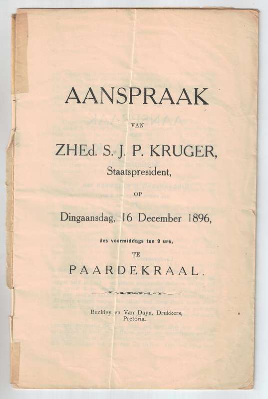 AANSPRAAK VAN ZHEd. S. J. P. KRUGER, Staatspresident op Dingaansdag, 16 December 1896