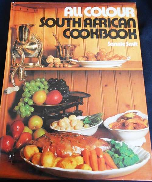 All Colour South African Cookbook - Sannie Smit FIRST EDITION signed by the author