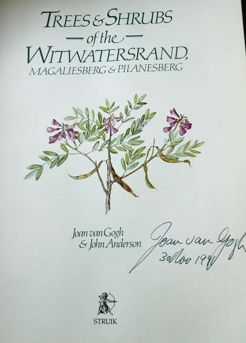 Trees and Shrubs of the Witwatersrand, Magaliesberg and Pilansberg - Signed Copy