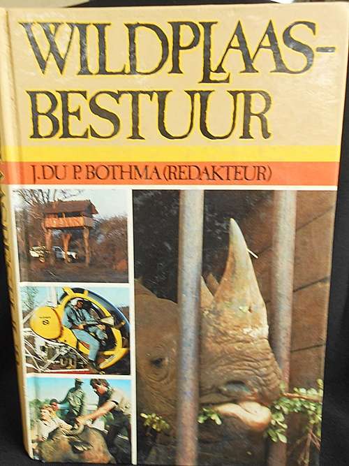 Wildplaas-bestuur -  Deur J du P Bothma