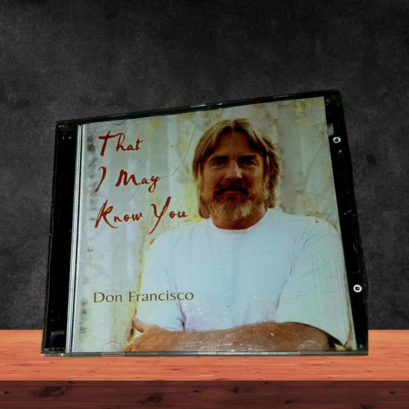 CD Don Francisco That I May Know You