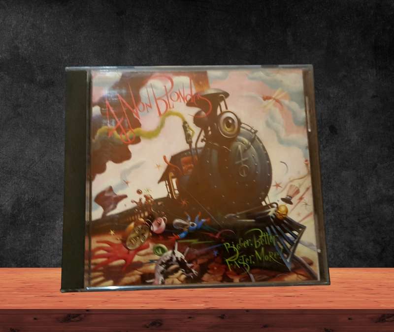 CD 4 Non Blondes Bigger, Better, Faster, More!