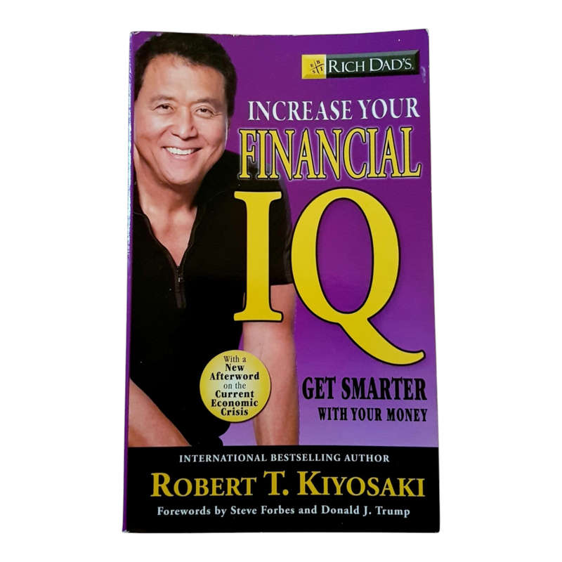 Softcover Book Rich Dad's Increase Your Financial IQ: Getting Smarter with Your Money
