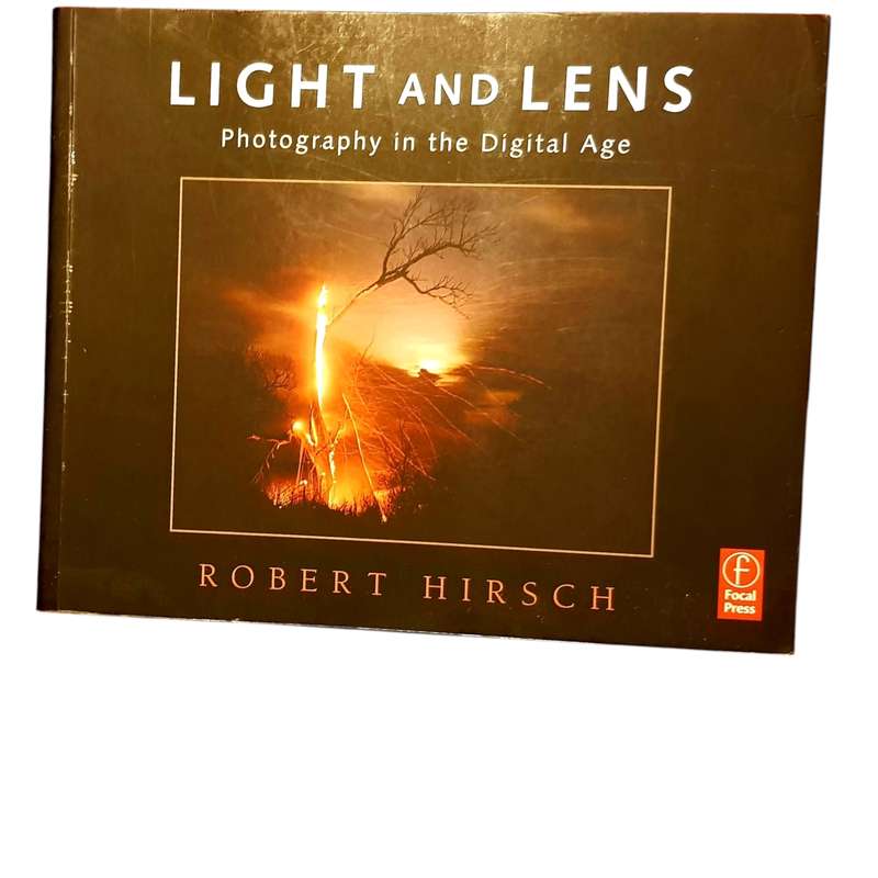 Light and Lens: Photography in the Digital Age 1st Edition Softcover Book