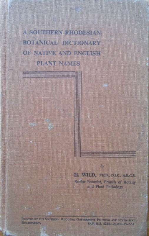 A Southern Rhodesian Botanical Dictionary of Native and English Plant Names