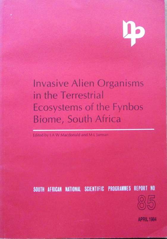 Invasive Alien Organisms in the Terrestrial Ecosystems of the Fynbos Biome, South Africa