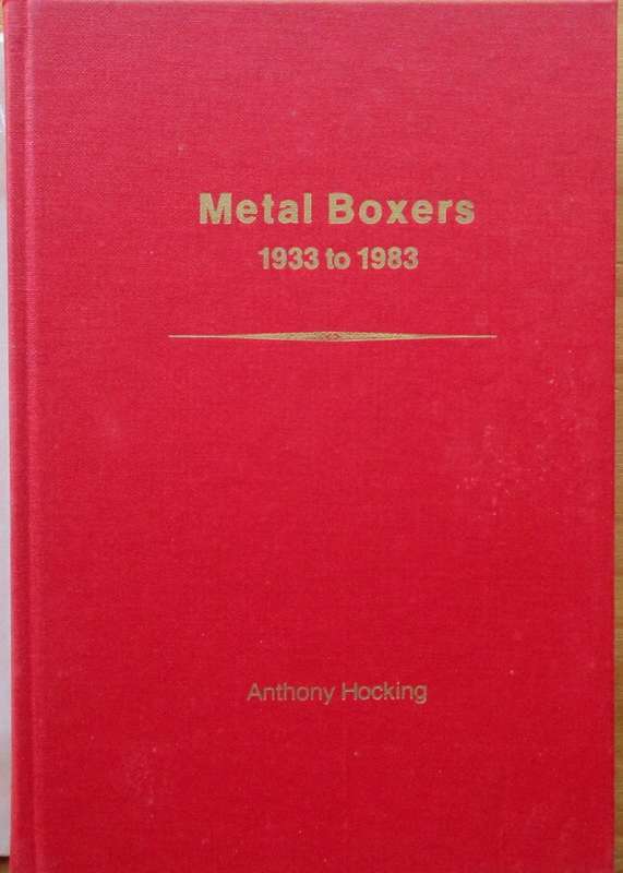 Metal Boxers 1933 T0 1983
