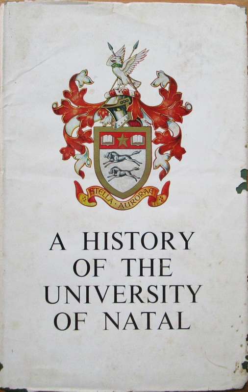 A History of the University of Natal