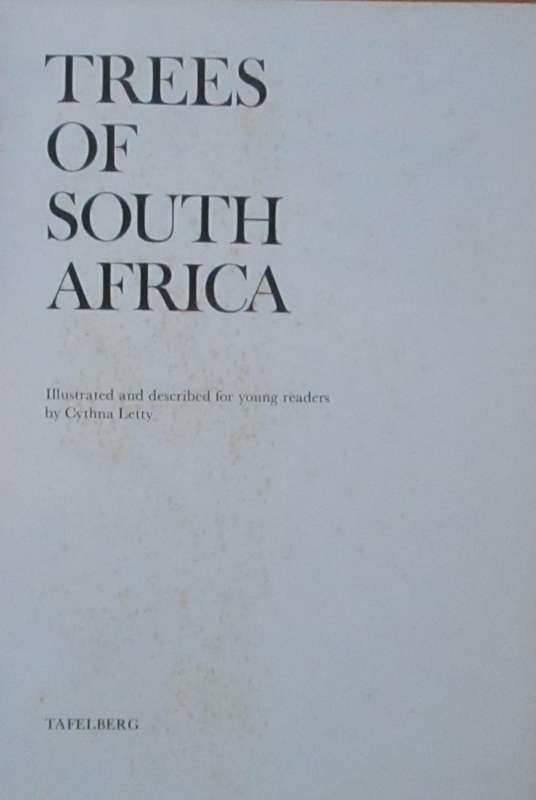 Trees of South Africa Illustrated and Described for Young Readers