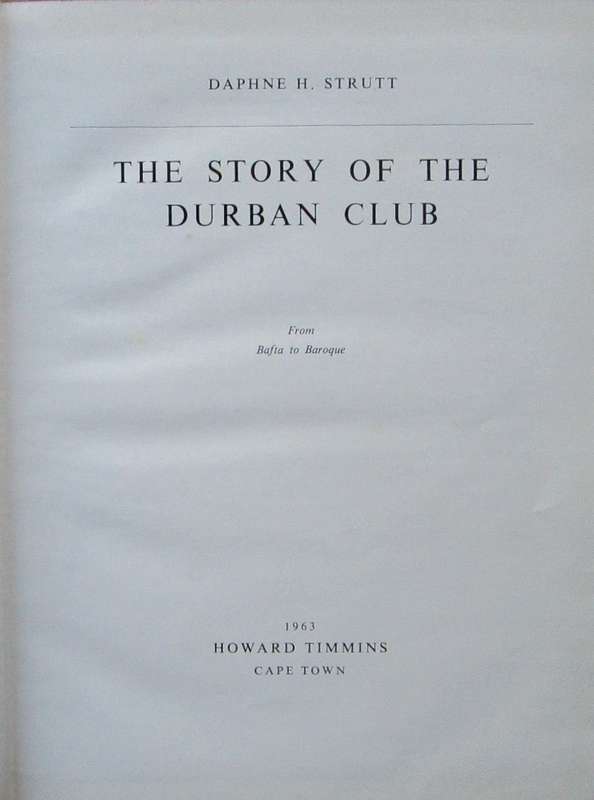 The Story of the Durban Club