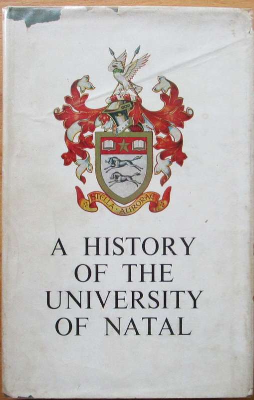 A History of the University of Natal