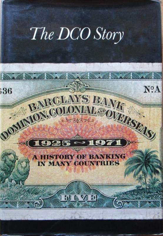 The DCO Story a History of Banking in Many Countries 1925-71