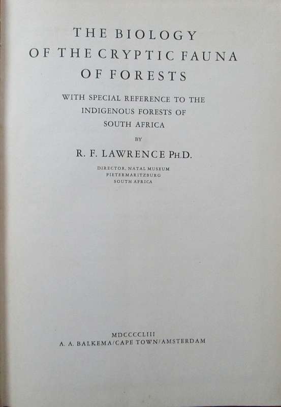 The Biology of the Cryptic Fauna of Forests