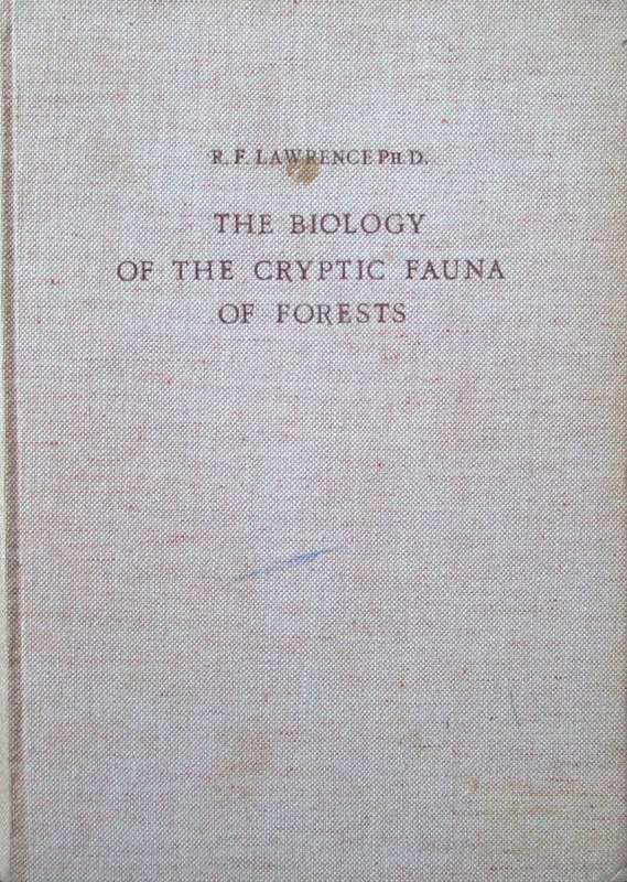 The Biology of the Cryptic Fauna of Forests