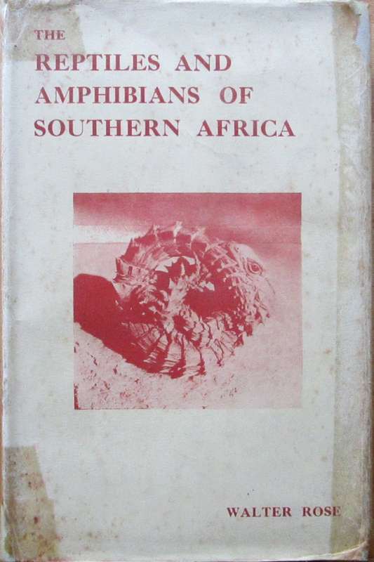 The Reptiles and Amphibians of Southern Africa