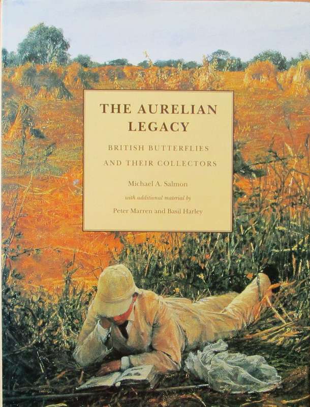 The Aurelian Legacy British Butterflies and Their Collectors