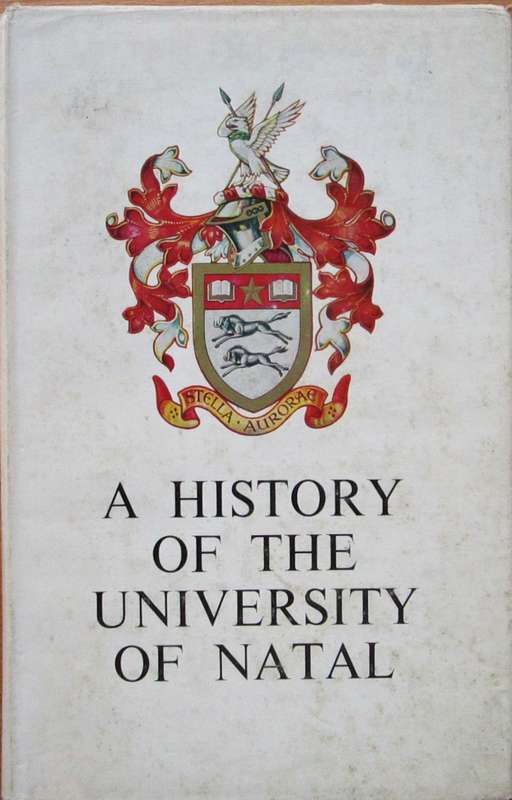 A History of the University of Natal