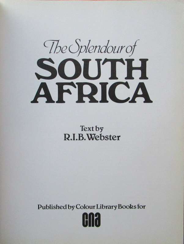 The Splendour of South Africa