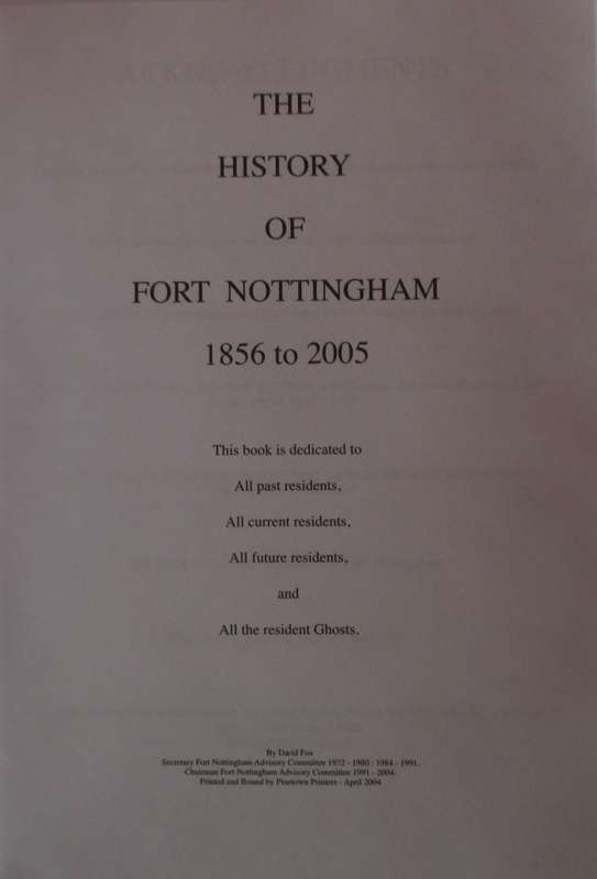 The History of Fort Nottingham 1856 to 2005