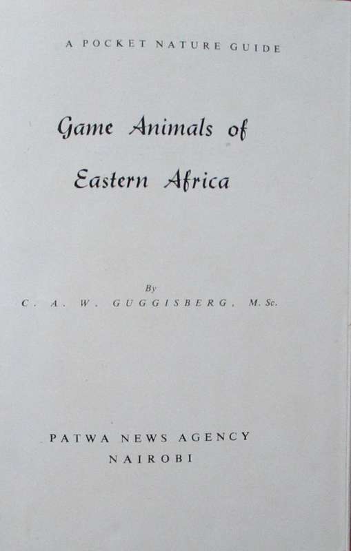 Game Animals of Eastern Africa