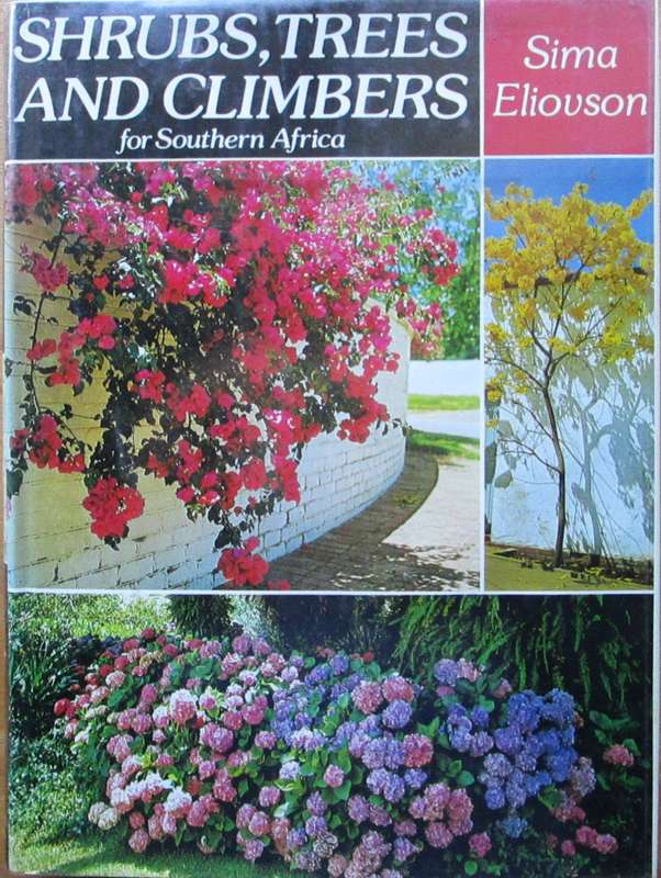 Shrubs, Trees and Climbers for Southern Africa