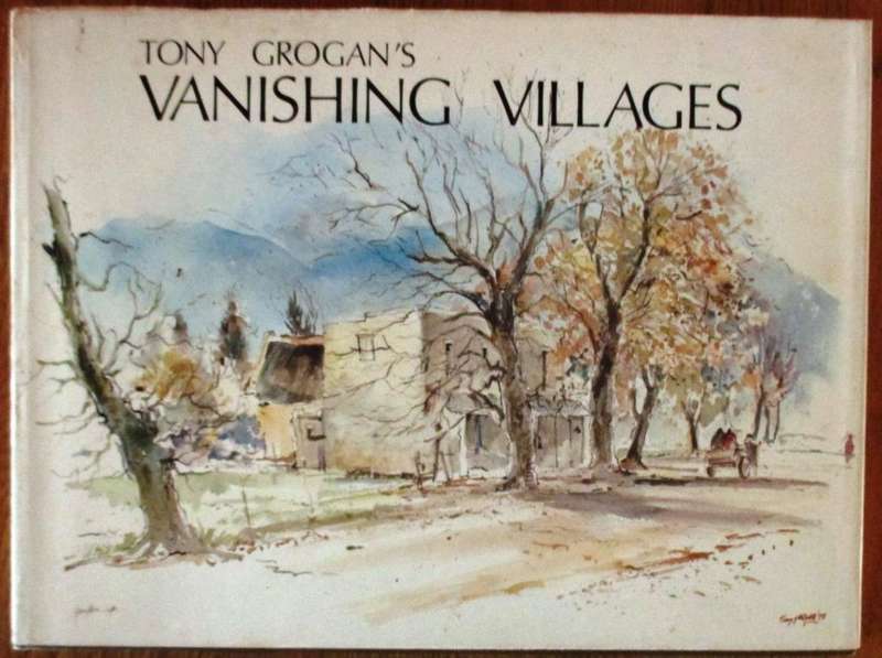 Tony Grogan's Vanishing Villages