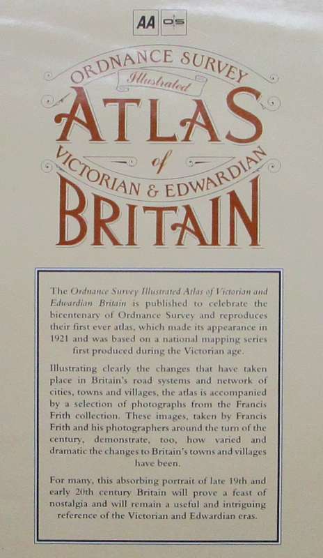 Ordnance Survey Illustrated Atlas of Victorian & Edwardian Britain