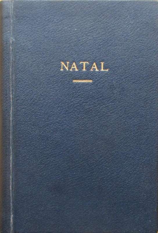 Natal the Land and Its Story