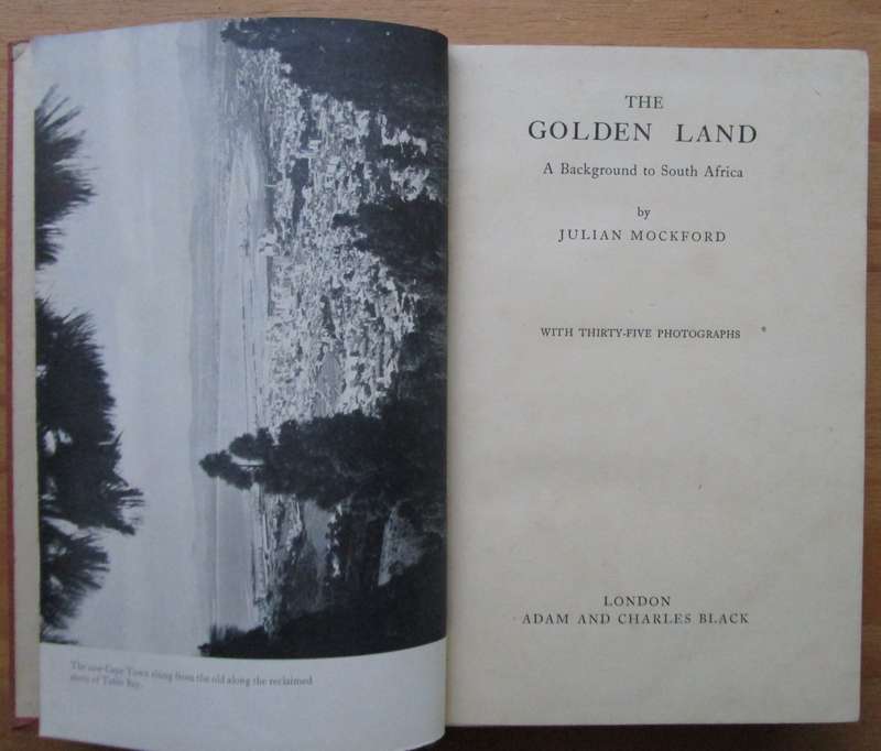 The Golden Land a background to South Africa