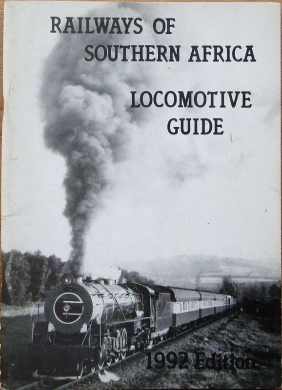 Railways of Southern Africa Locomotive Guide 1992