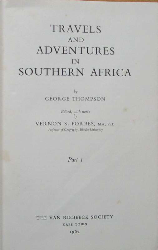 Travels and Adventures in Southern Africa - 2 volume set