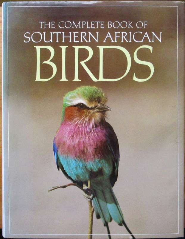 The Complete Book of Southern African Birds