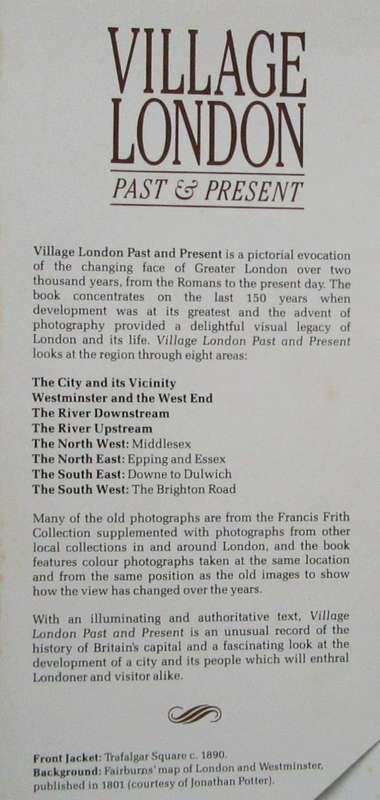 Village London, Past & Present