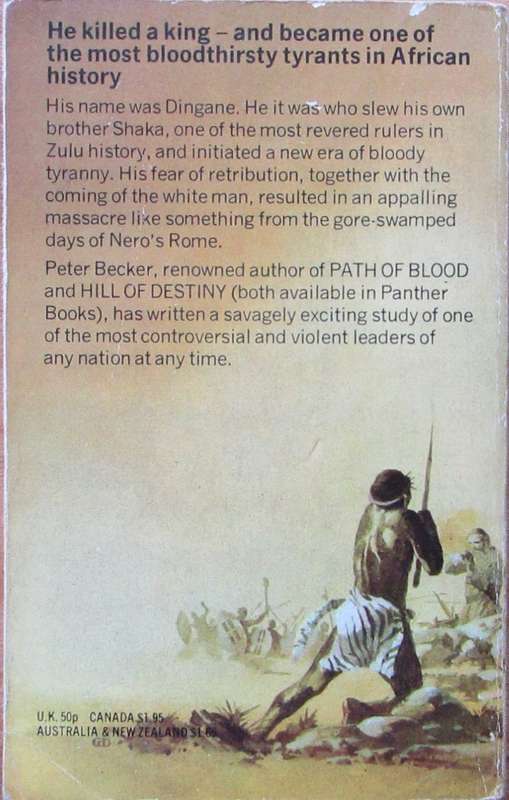 Rule of Fear: The Life and Times of Dingane King of the Zulu